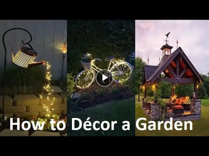 How to Decorate a Garden: Beautiful Tips and Ideas