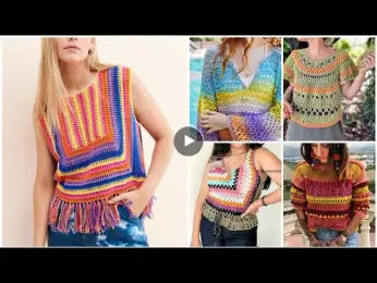 Beautiful crochet multicoloured top/tunic top/crop top designs