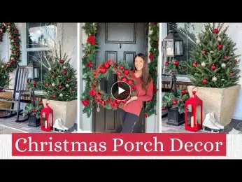 CHRISTMAS 2022 DECORATE WITH ME, Part 4 | Christmas Porch, Christmas Entryway + Christmas DIY Wreath